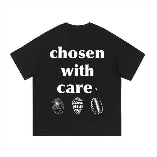 chosen with care t-shirt
