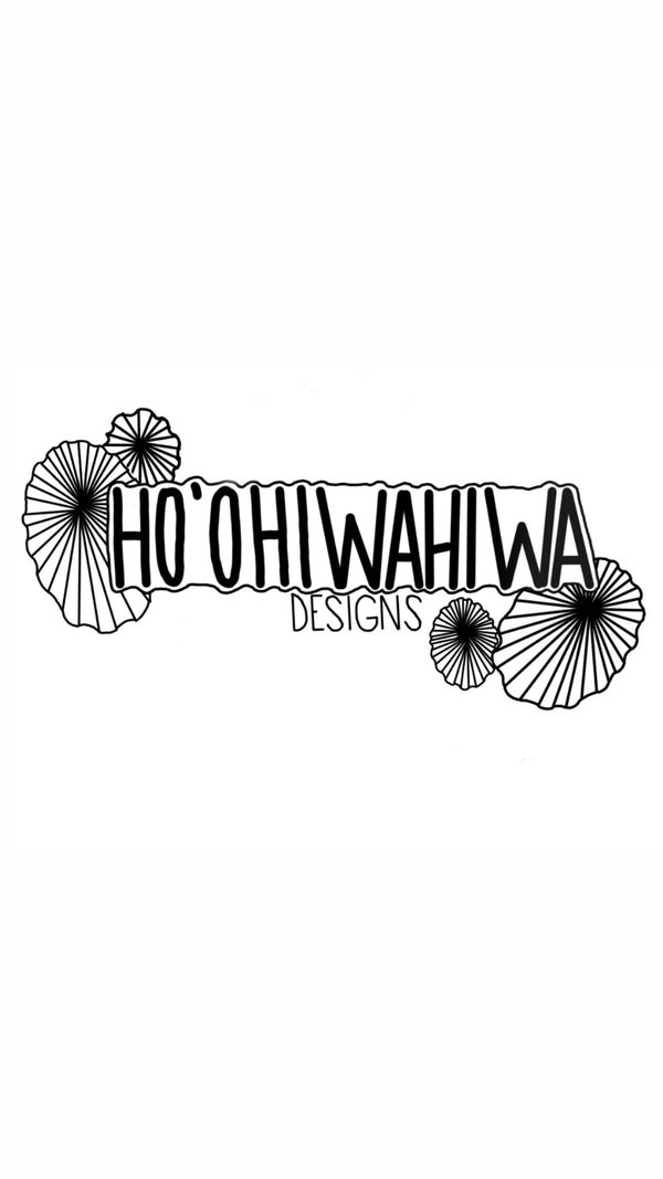 Ho’ohiwahiwa